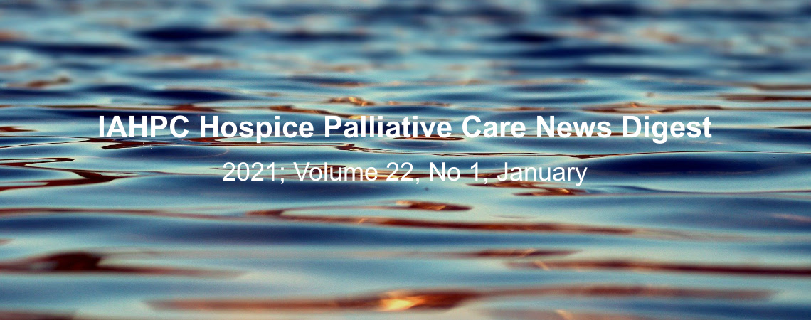 IAHPC Hospice Palliative Care News Digest, January 2021