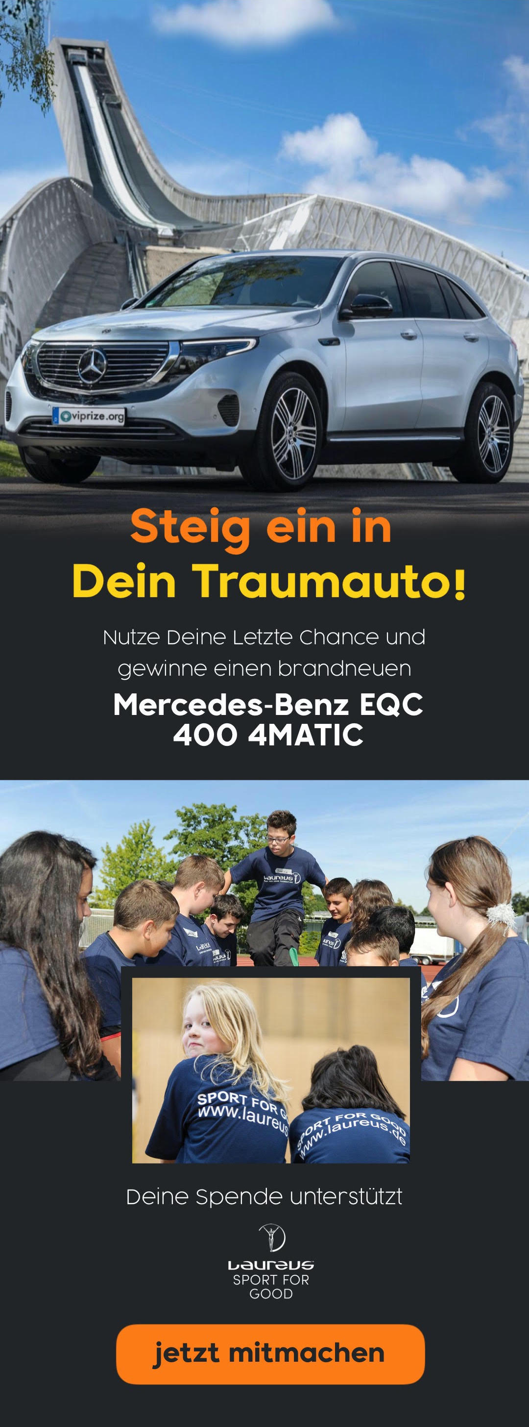 Unterst?tze Laureus Sport for Good und fahre mit einem vollelektrischen Mercedes-Benz EQC nach Hause!