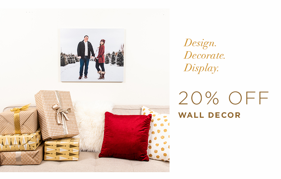Design. Decorate. Display.  20% Off Wall Decor