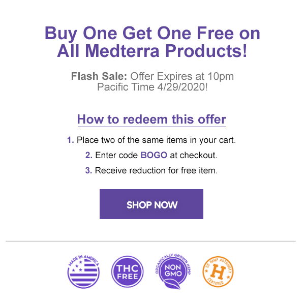 Buy One Get One FREE on All Medterra Products! - Sales Expires 4/29/2020 use code BOGO