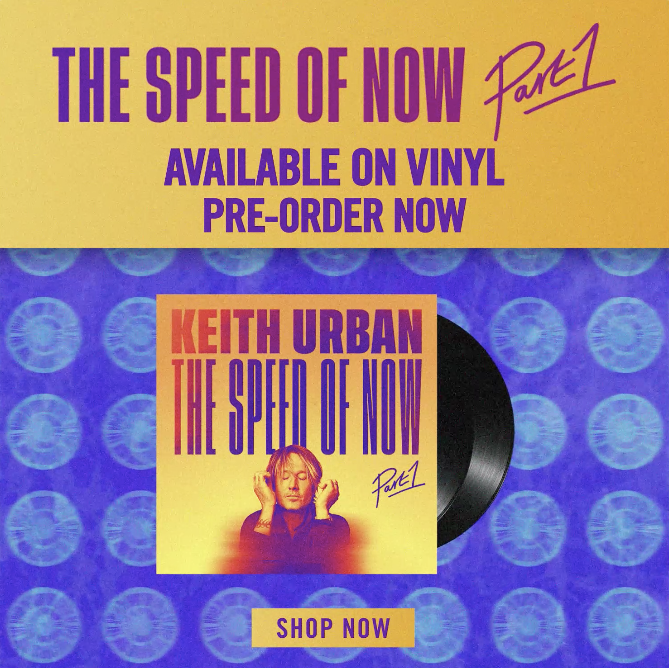 Keith Urban - THE SPEED OF NOW Store