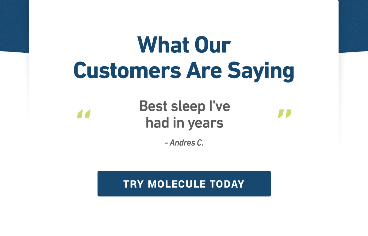 TRY MOLECULE TODAY
