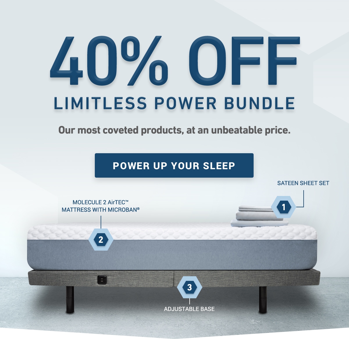 40% OFF the Limitless Power Bundle. Our most coveted products, at an unbeatable price.