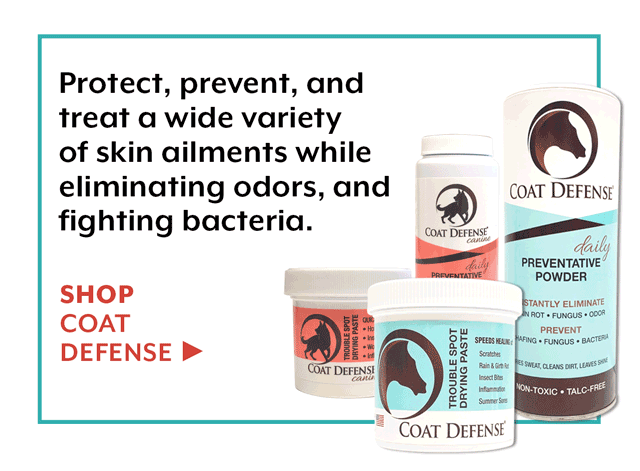 Coat Defense products treat a wide variety of skin ailments while eliminating odors, and fighting bacteria.