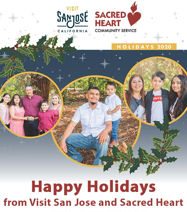 Happy Holidays from Visit San Jose and Sacred Hear