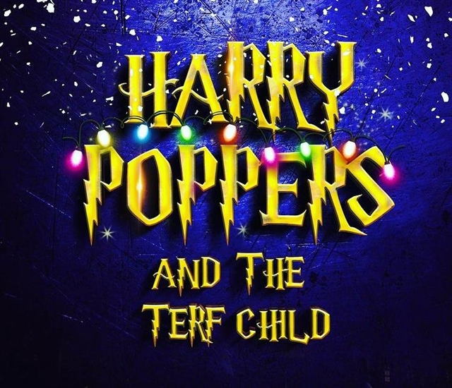 Harry Poppers & the TERF Child: A Christmas Panto @ Two Brewers