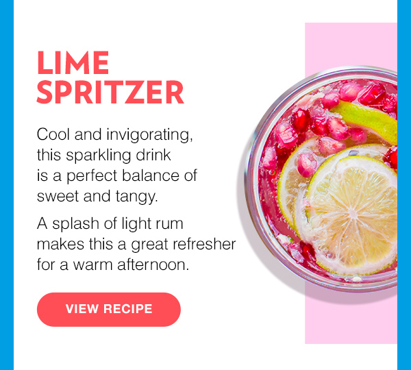 Lime Spritzer. View Recipe.