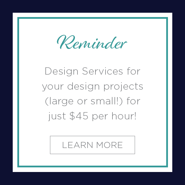 Learn More About Design Services!