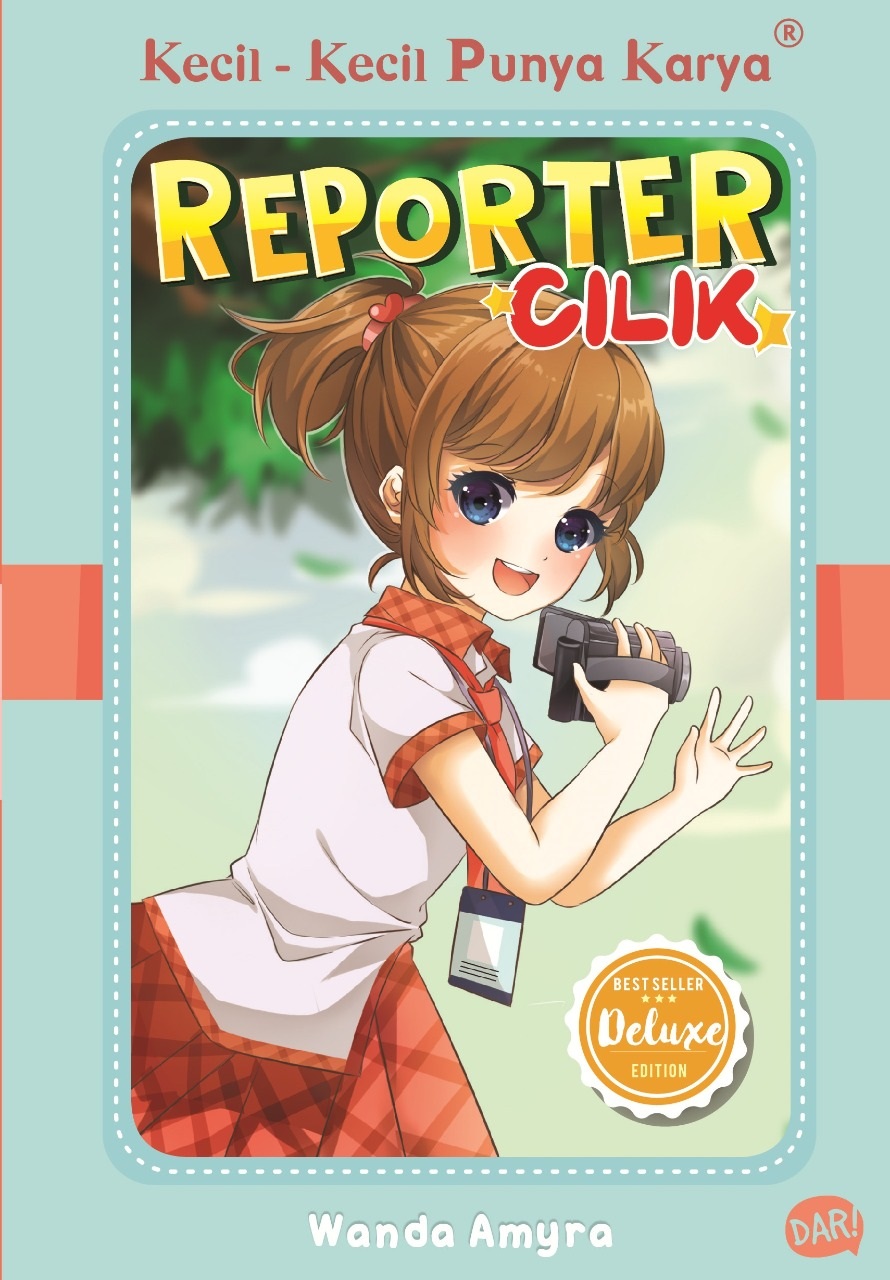 reporter cilik