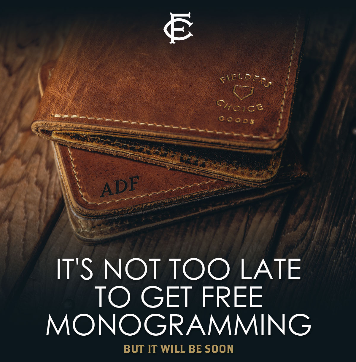 It''s Not Too Late To Get Free Monogramming