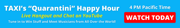 TAXI''s Quarantini Happy Hour - Daily Live Hangout and Chat on YouTube