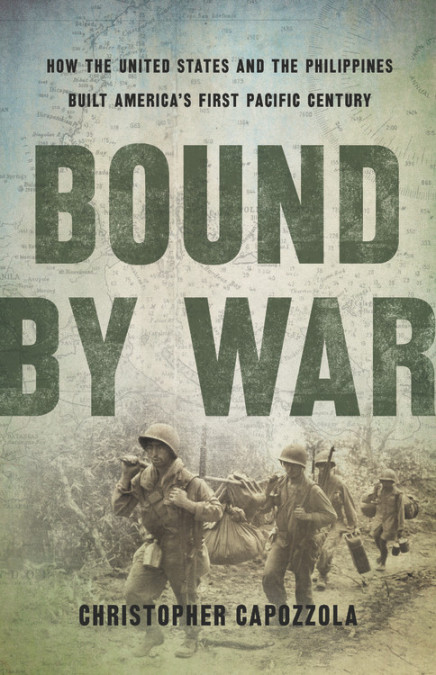 Bound by War by Christopher Capozzola