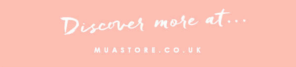 Discover more at...MUASTORE.CO.UK