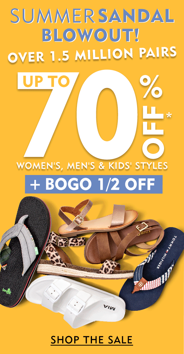 Summer Sandal Blowout. 1.5 million pairs up to 70% off. Women''s, Men''s and Kids'' styles. Shop the sale