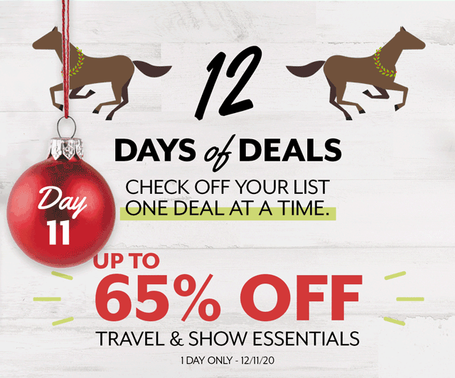 12 Days of Deals. Day 11 - Up to 65% off Travel & Show Essentials.