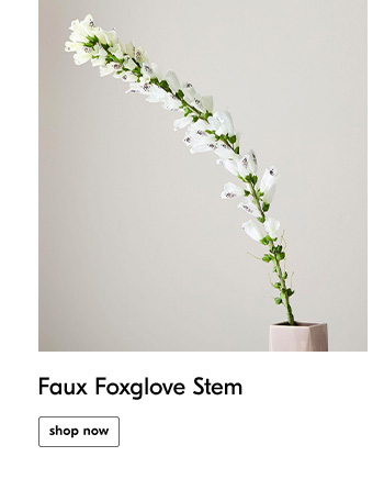 Faux Foxglove Stem - Shop Now
