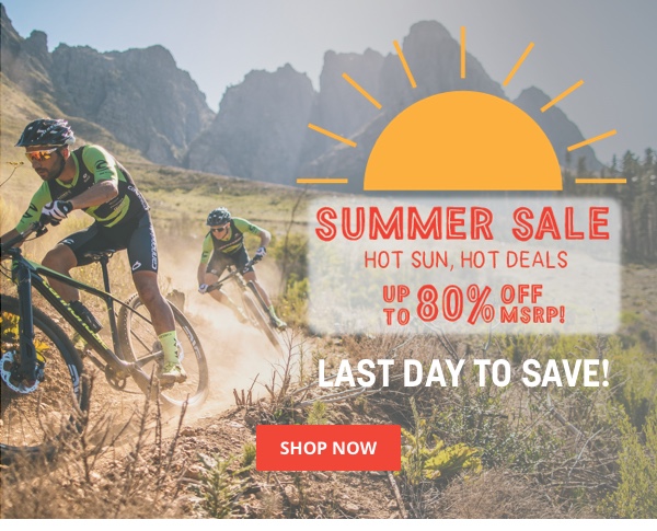 Last Day for Summer Sale