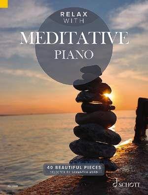 Relax with Meditative Piano: Arr. (Samantha Ward): Piano