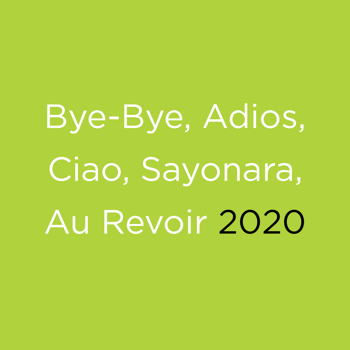 Bye-Bye 2020.
