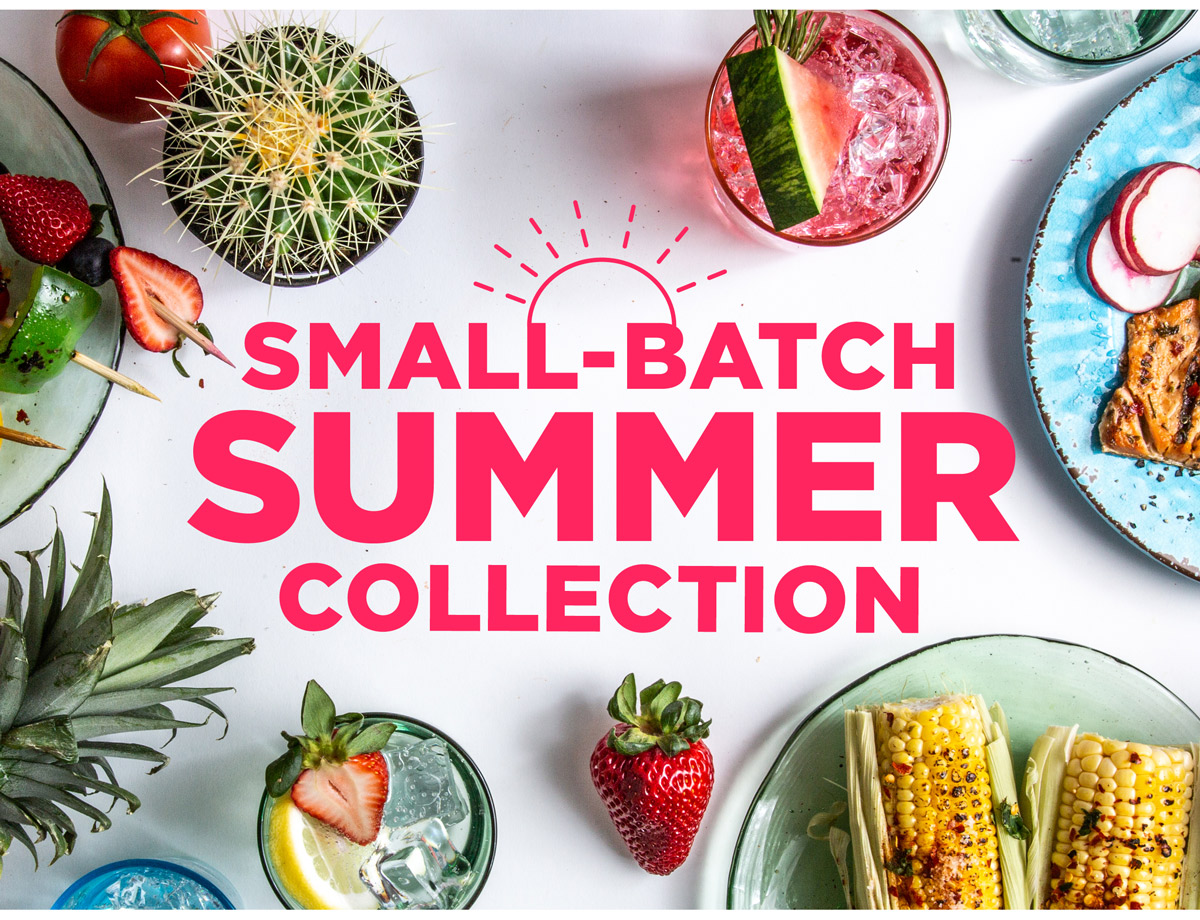 Small-Batch Summer Collection