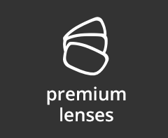 Premium Lenses.