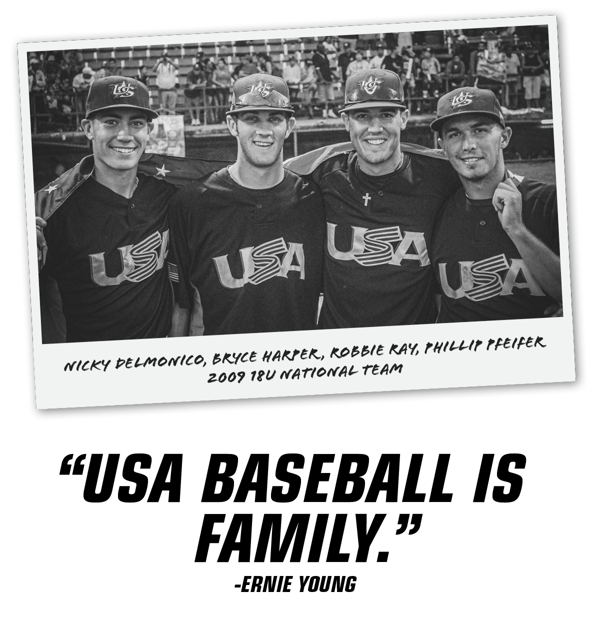 "USA Baseball is family."