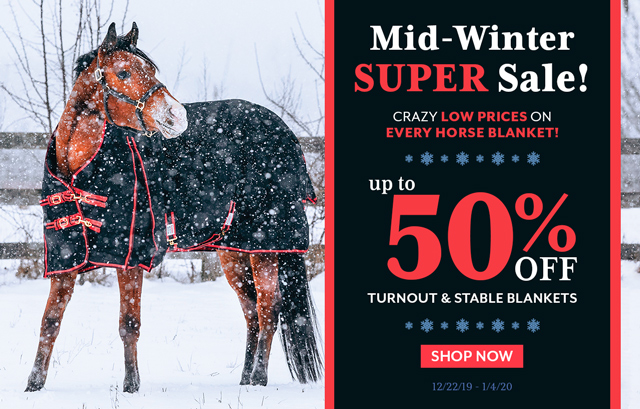 Our Mid-Winter Blanket Sale is going on now! Don't miss your chance to get up to 50% off Turnout and Stable blankets.