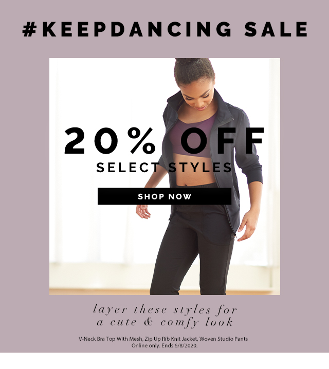 #KeepDancing Sale 20% off Select
Styles. Layer these styles for a cute and comfy look. Shop Now