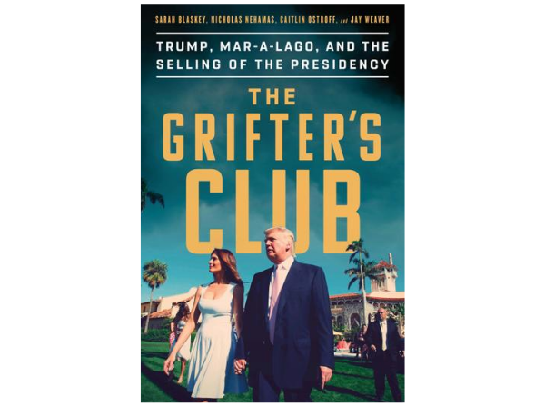 The Grifter''s Club by Sarah Blaskey, Nicholas Nehamas, Caitlin Ostroff and Jay Weaver