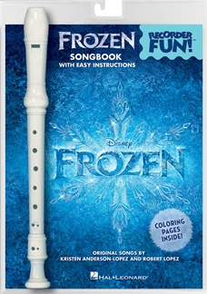 Kristen Anderson-Lopez: Frozen - Recorder Fun!: Descant Recorder