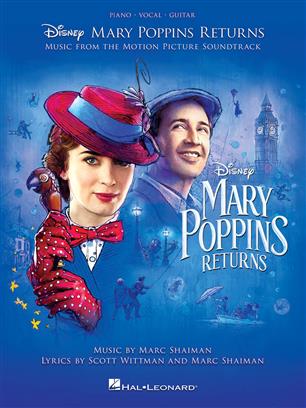 Marc Shaiman: Mary Poppins Returns: Piano, Vocal, Guitar