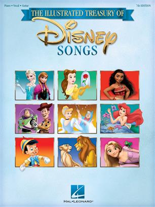 The Illustrated Treasury of Disney Songs - 7th Ed.: Piano, Vocal, Guitar