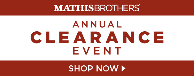 Mathis Brothers Annual Clearance Event - Shop Now_SEC