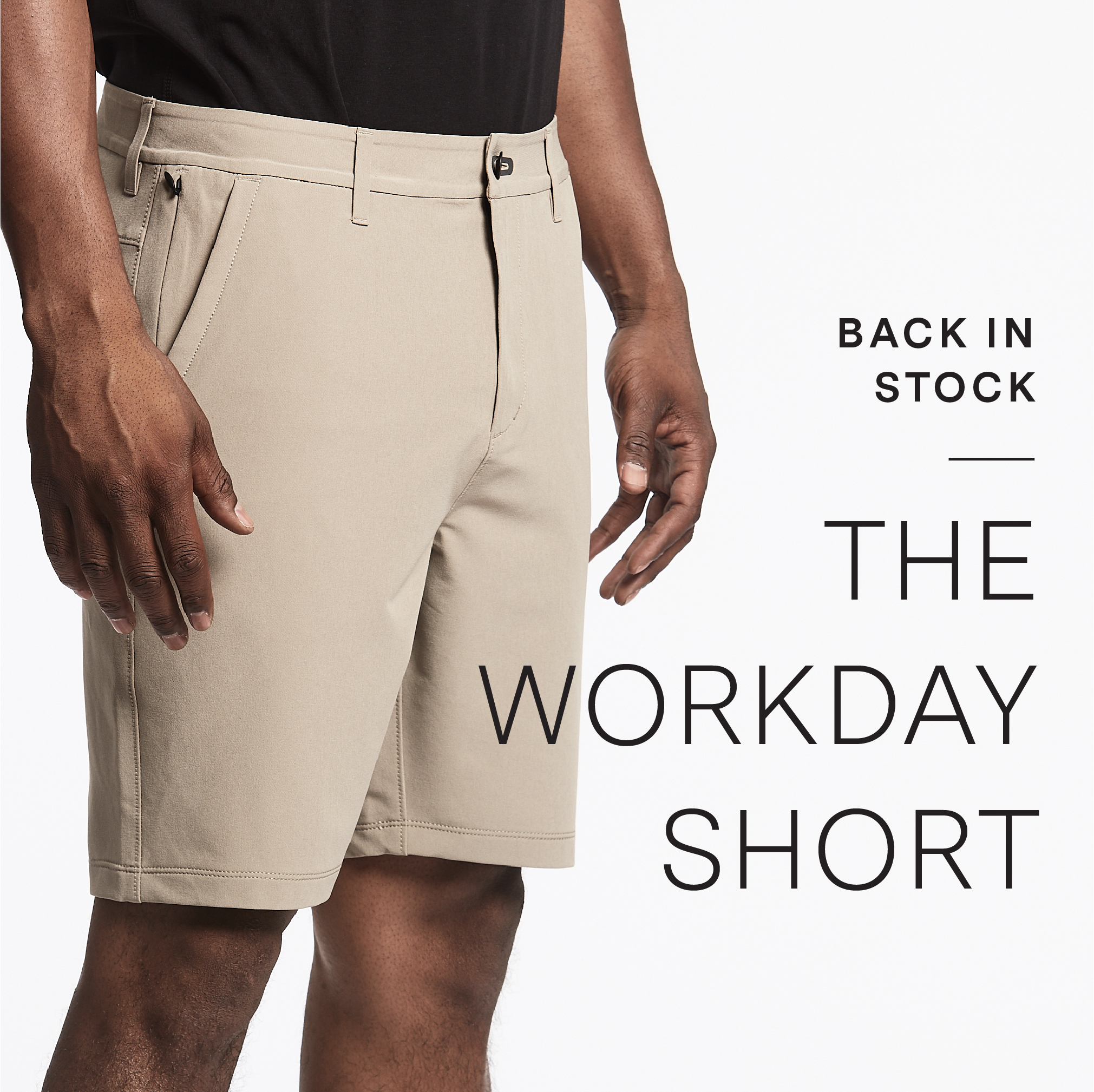 BACK IN STOCK - THE WORKDAY SHORT