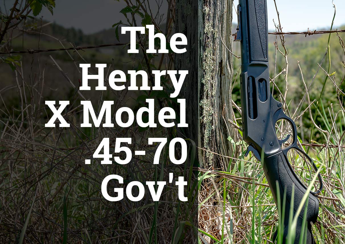 The Henry X Model .45-70 Gov''t