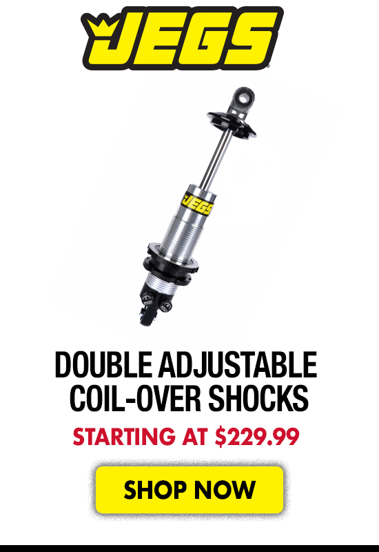 JEGS Double Adjustable Coil-Over Shocks - Starting at $229.99