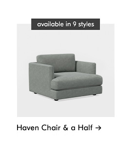 Haven Chair & a Half