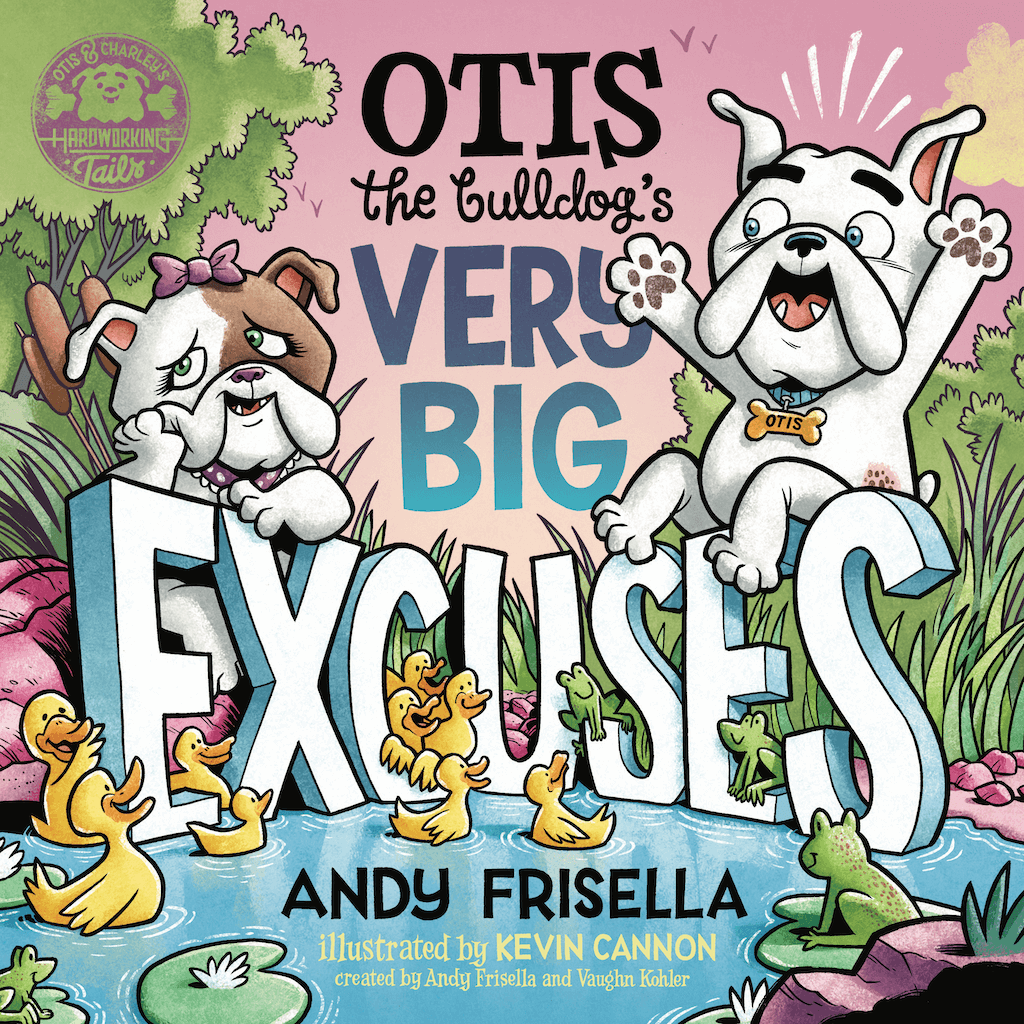 Image of Otis the Bulldog''s Very Big Excuses