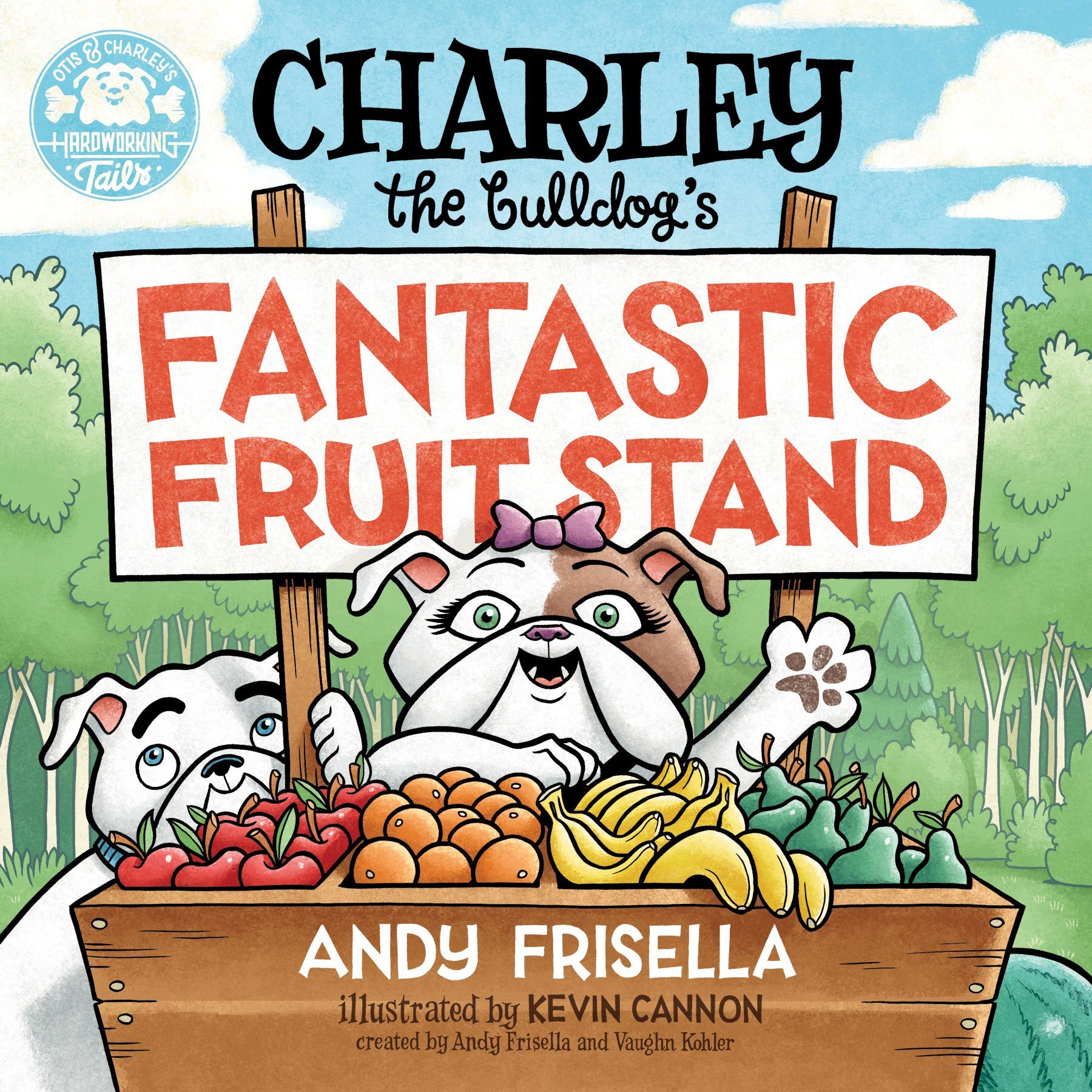 Image of Charley the Bulldog''s Fantastic Fruit Stand