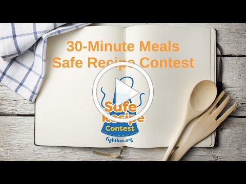 30-Minute Meals Safe Recipe Contest!