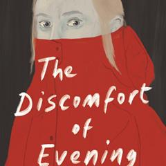 ‘The Discomfort of Evening’ by Marieke Lucas Rijneveld