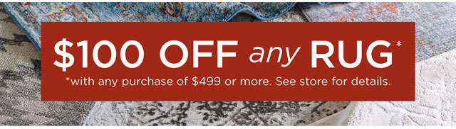 $100 Off Rugs