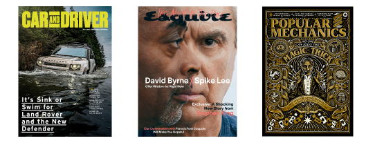 Car and Driver Magazine, Esquire Magazine, Popular Mechanics Magazine