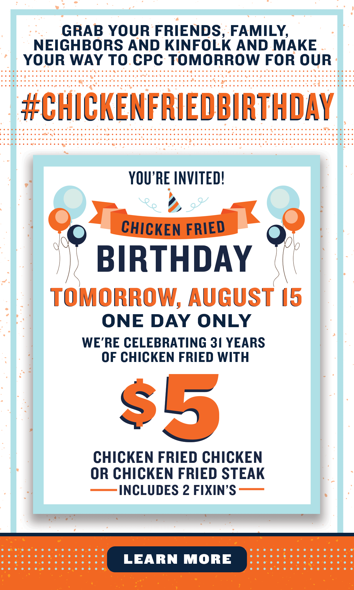 $5 Chicken Fried Steak and $5 Chicken Fried Chicken on Saturday, August 15th 