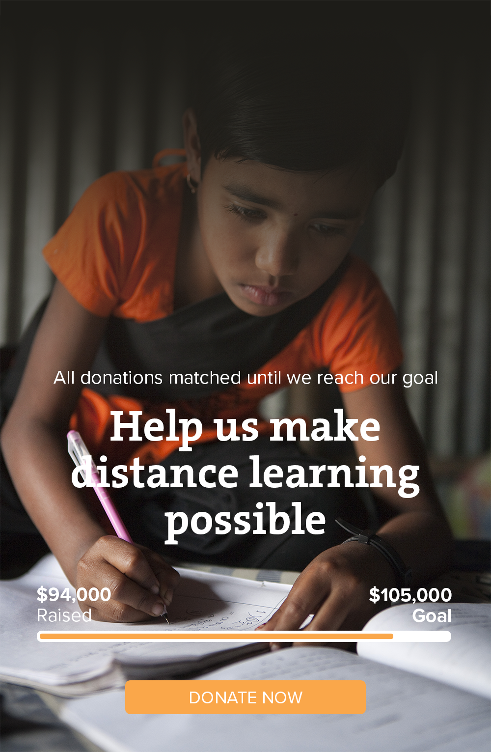 Help us make distance learning possible. All donations matched until we reach our goal!