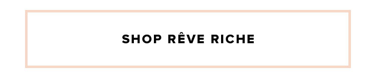 SHOP RVE RICHE