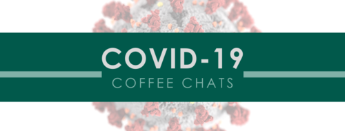 COVID Coffee Chat