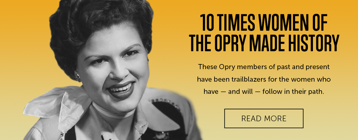 10 Times Women Of The Opry Made History