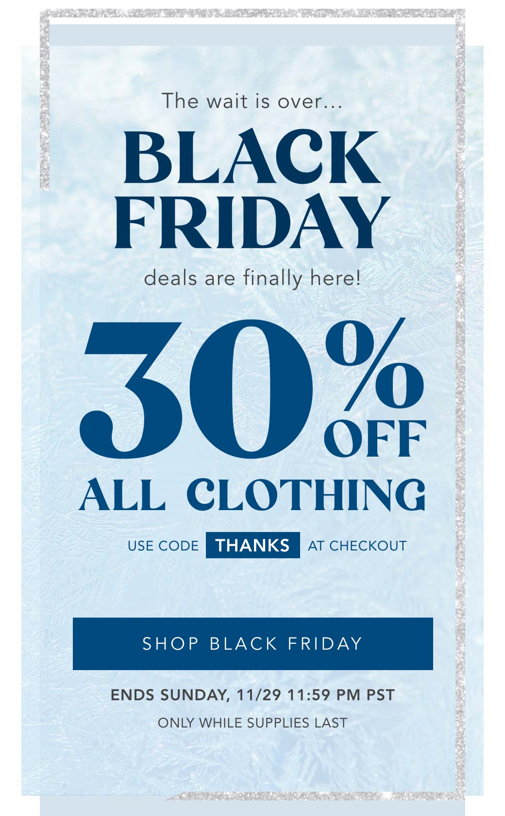 black friday - 30% off all clothing