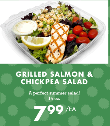 Grilled Salmon & Chickpea Salad - $7.99 each